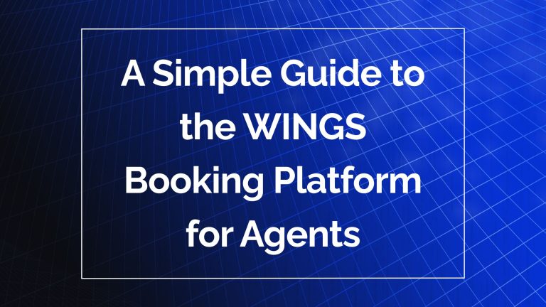 A Simple Guide to the WINGS Booking Platform for Agents Sky Bird Travel & Tours