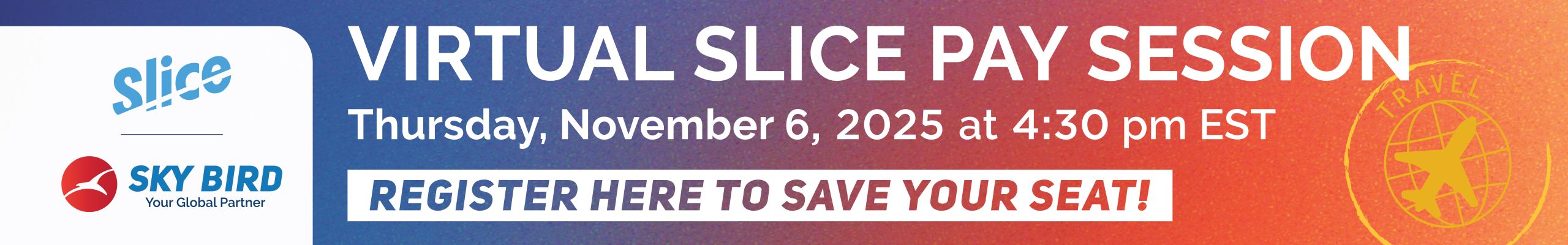 Sky Bird x Slice Pay Webinar Nov 6 Social Graphics_Website Banner